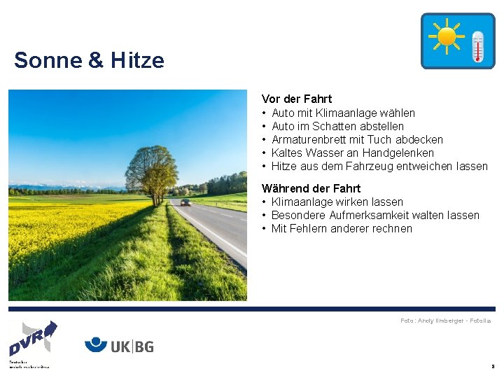 Sonne & Hitze Vor der Fahrt • Auto mit Klimaanlage wählen • Auto im