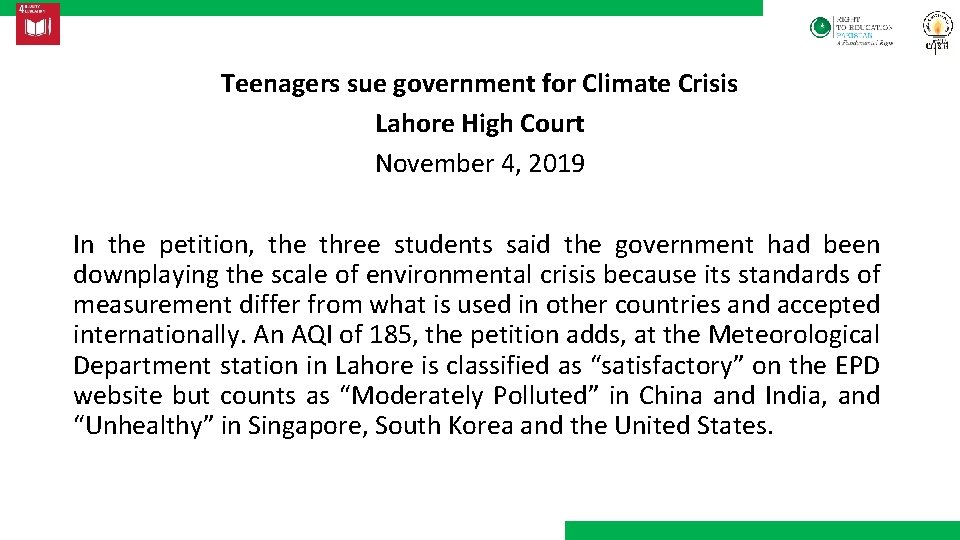 Teenagers sue government for Climate Crisis Lahore High Court November 4, 2019 In the