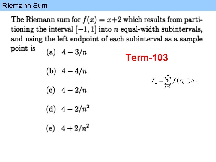 Riemann Sum Term-103 