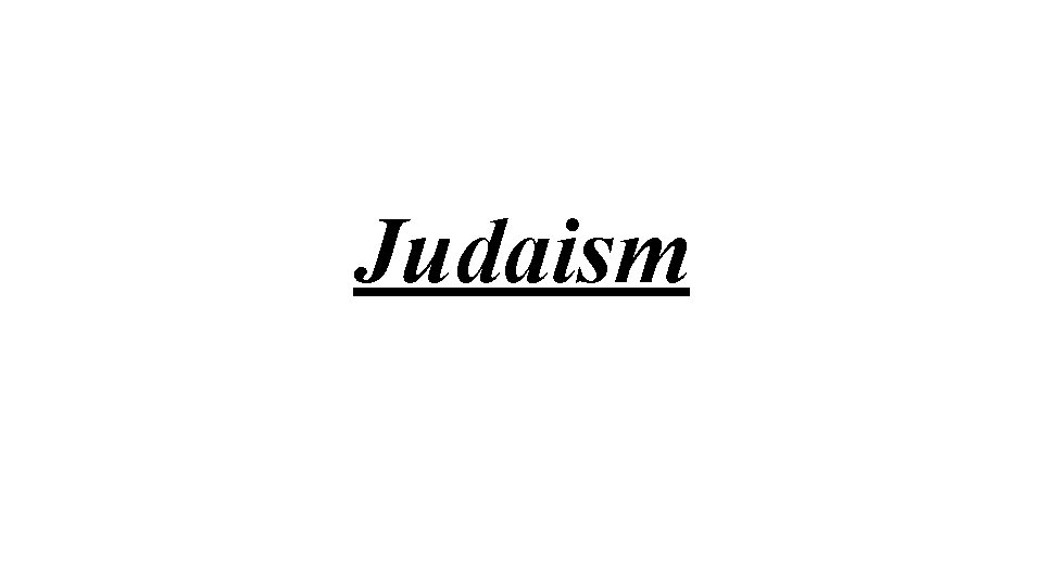 Judaism 