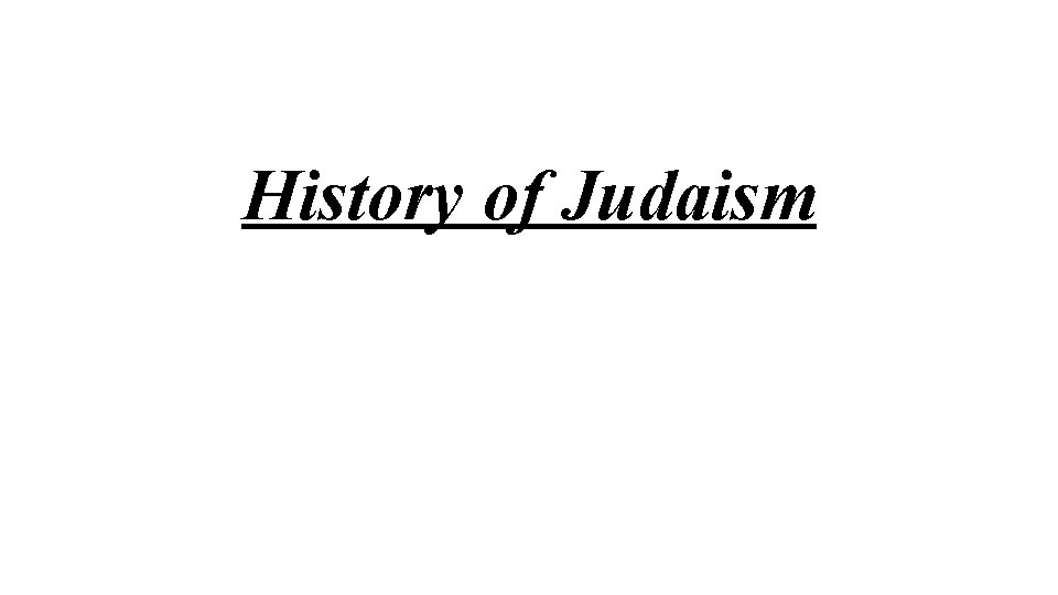 History of Judaism 