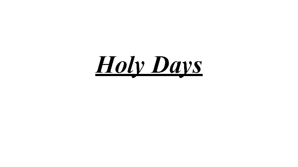Holy Days 
