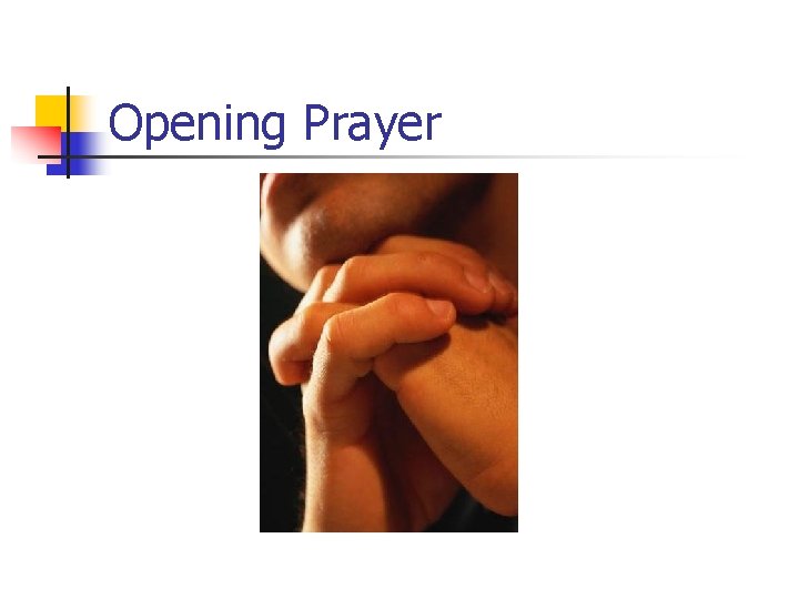 Opening Prayer 