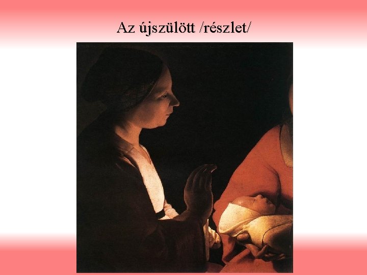 Az újszülött /részlet/ 