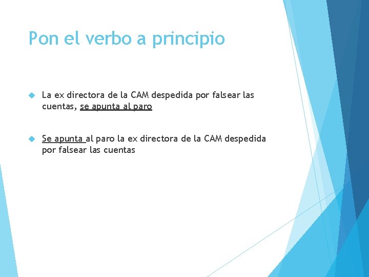 Pon el verbo a principio La ex directora de la CAM despedida por falsear