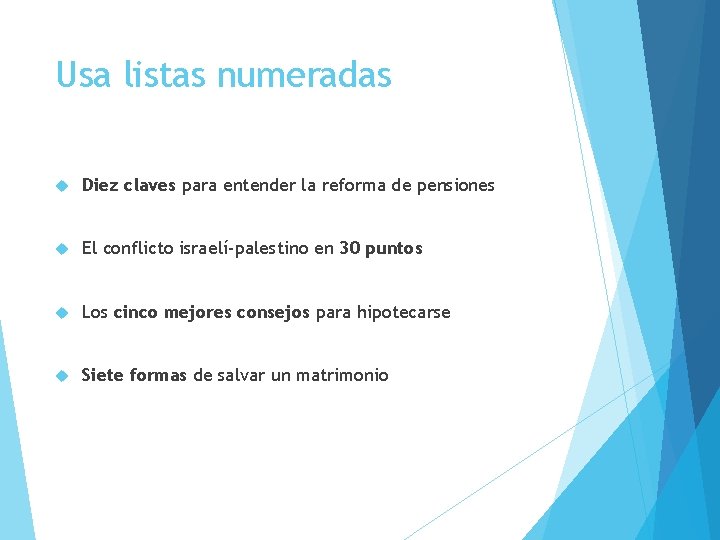 Usa listas numeradas Diez claves para entender la reforma de pensiones El conflicto israelí-palestino