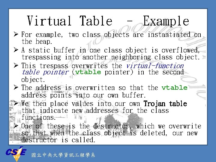 Virtual Table – Example Ø For example, two class objects are instantiated on the