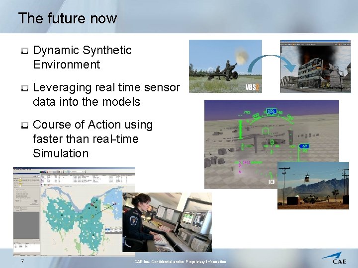 The future now Dynamic Synthetic Environment Leveraging real time sensor data into the models