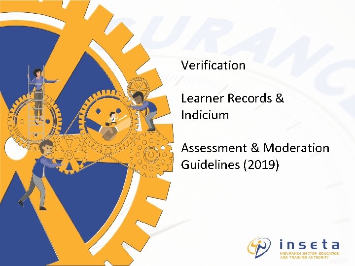 Verification Learner Records & Indicium Assessment & Moderation Guidelines (2019) 