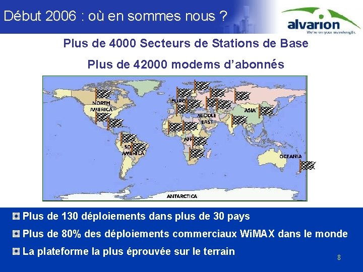 Début 2006 : où en sommes nous ? Plus de 4000 Secteurs de Stations