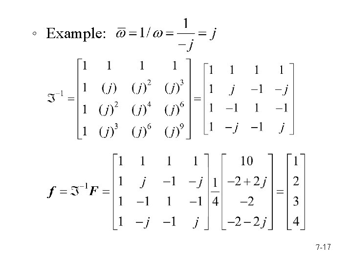 。 Example: 7 -17 