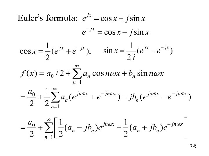Euler’s formula: 7 -6 
