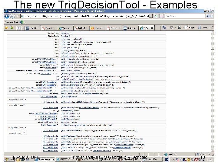 The new Trig. Decision. Tool - Examples 06 Aug 07 BNL Trigger analysis -