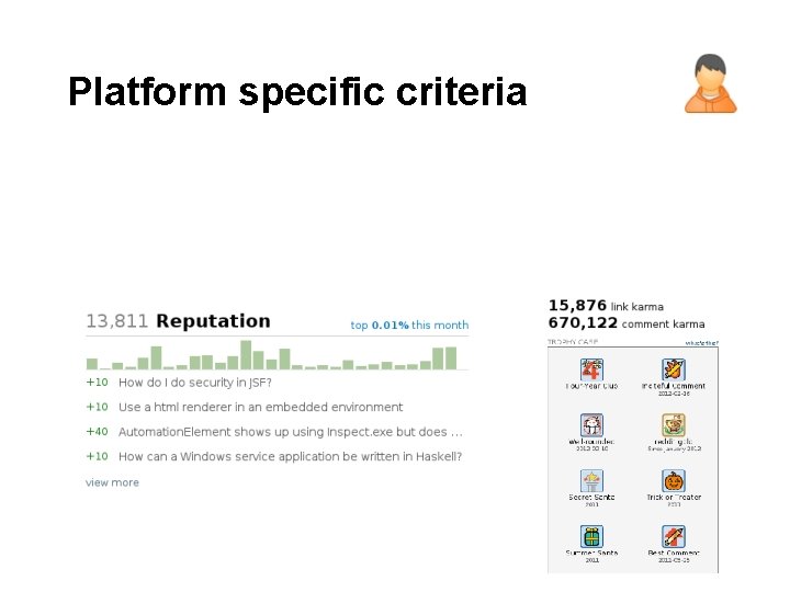 Platform specific criteria 