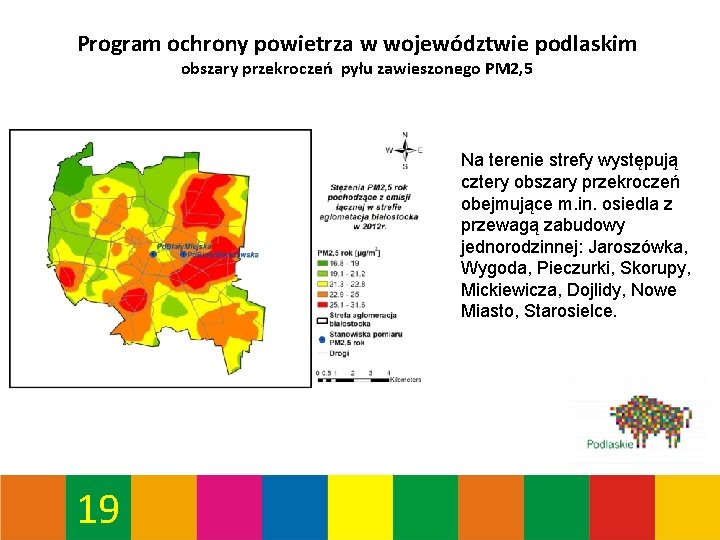 Program ochrony powietrza w województwie podlaskim obszary przekroczeń pyłu zawieszonego PM 2, 5 Na
