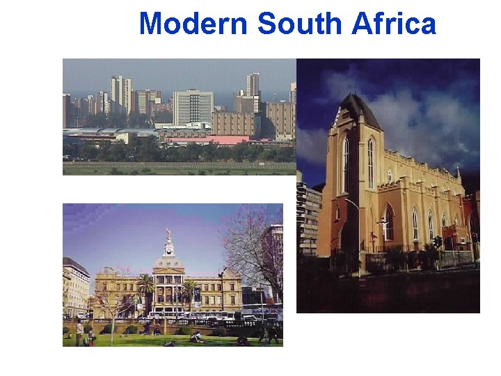 Modern South Africa 