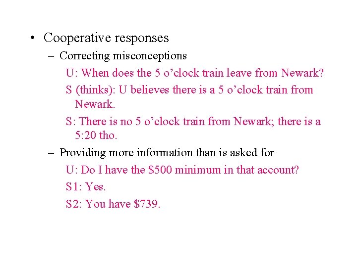  • Cooperative responses – Correcting misconceptions U: When does the 5 o’clock train