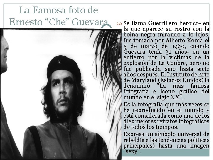 La Famosa foto de Ernesto “Che” Guevara Se llama Guerrillero heroico- en la que