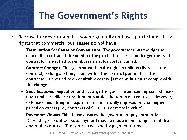 Understanding Basic Government Rules Familiarize yourself with several