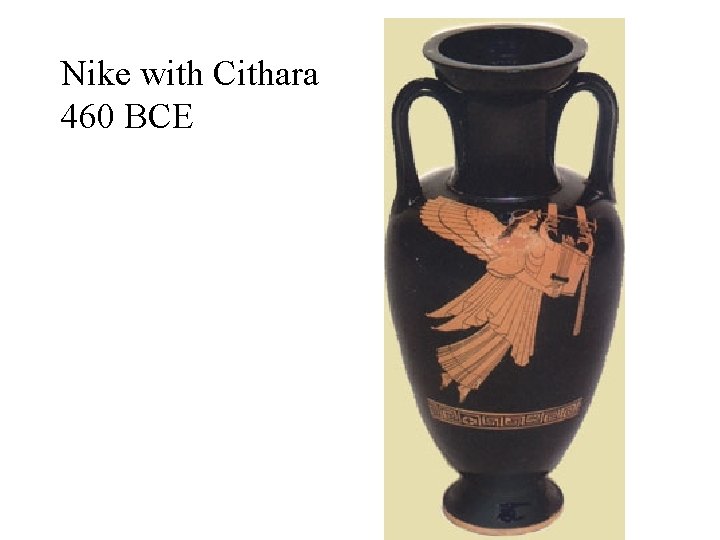 Nike with Cithara 460 BCE 