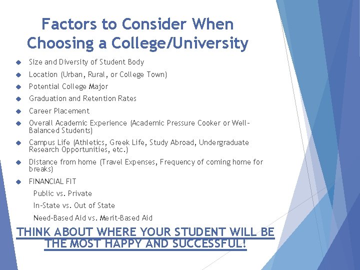 Factors to Consider When Choosing a College/University Size and Diversity of Student Body Location