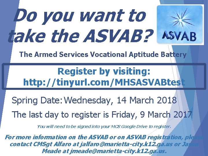 Do you want to take the ASVAB? The Armed Services Vocational Aptitude Battery Register