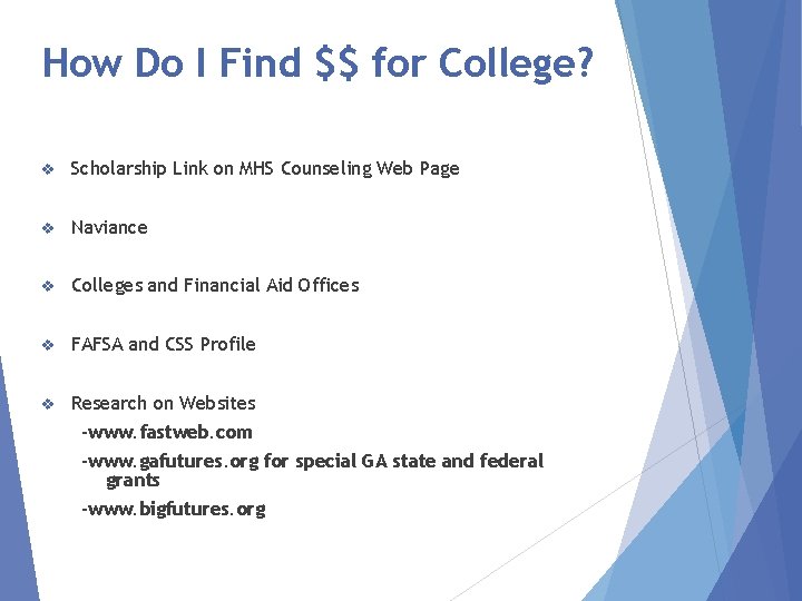 How Do I Find $$ for College? v Scholarship Link on MHS Counseling Web