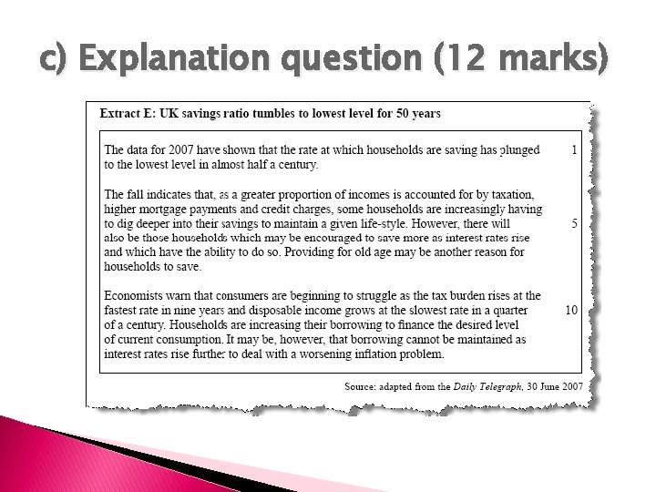 c) Explanation question (12 marks) 