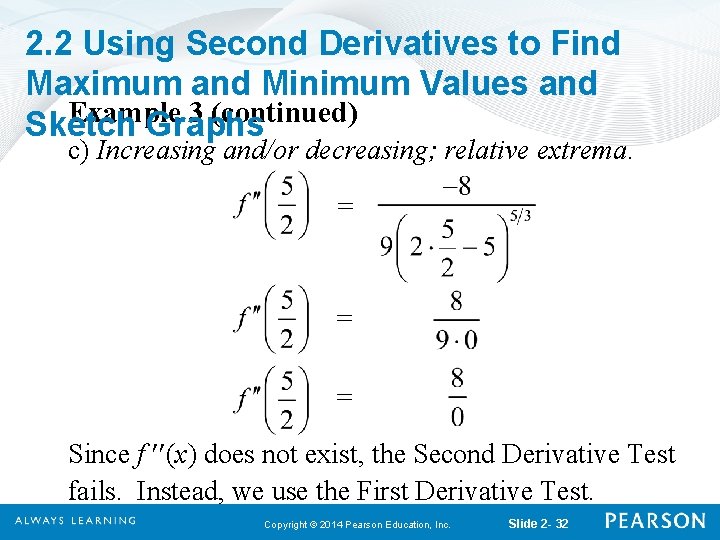 2. 2 Using Second Derivatives to Find Maximum and Minimum Values and Example 3