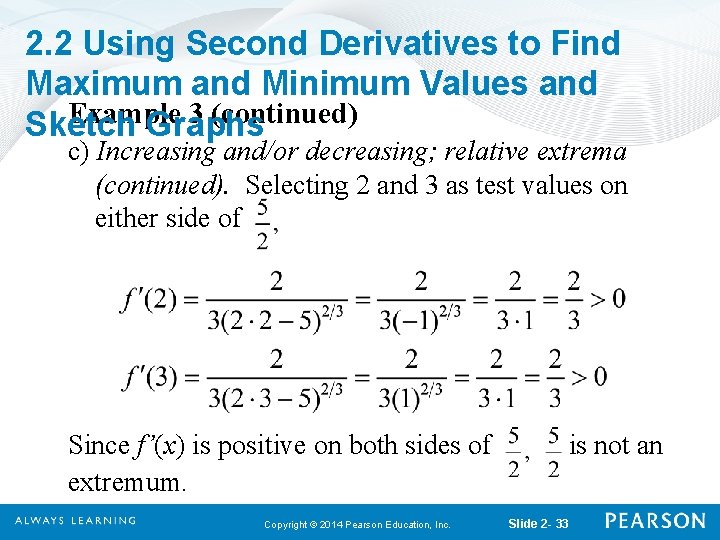 2. 2 Using Second Derivatives to Find Maximum and Minimum Values and Example 3