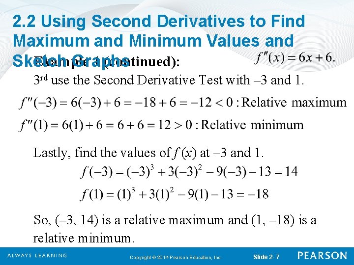 2. 2 Using Second Derivatives to Find Maximum and Minimum Values and Example 1