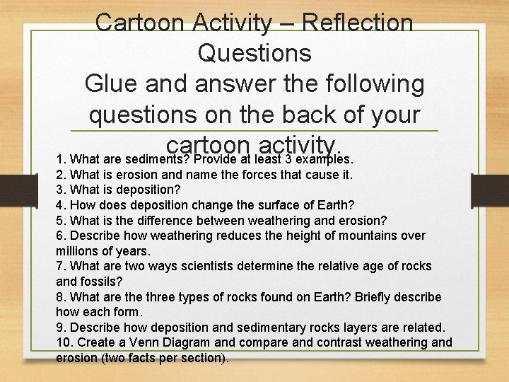 Cartoon Activity – Reflection Questions Glue and answer the following questions on the back