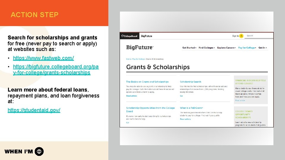 ACTION STEP Search for scholarships and grants for free (never pay to search or ACTION STEP Search for scholarships and grants for free (never pay to search or