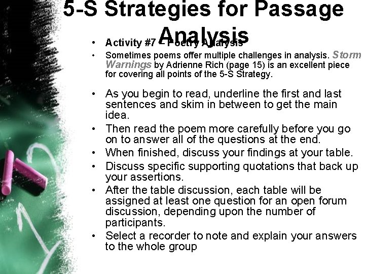 5 -S Strategies for Passage • Activity #7 Analysis – Poetry Analysis • Sometimes