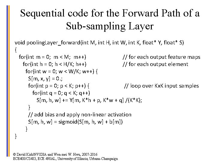 1 5 Sequential code for the Forward Path of a Sub-sampling Layer void pooling.