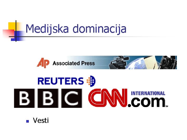 Medijska dominacija n Vesti 