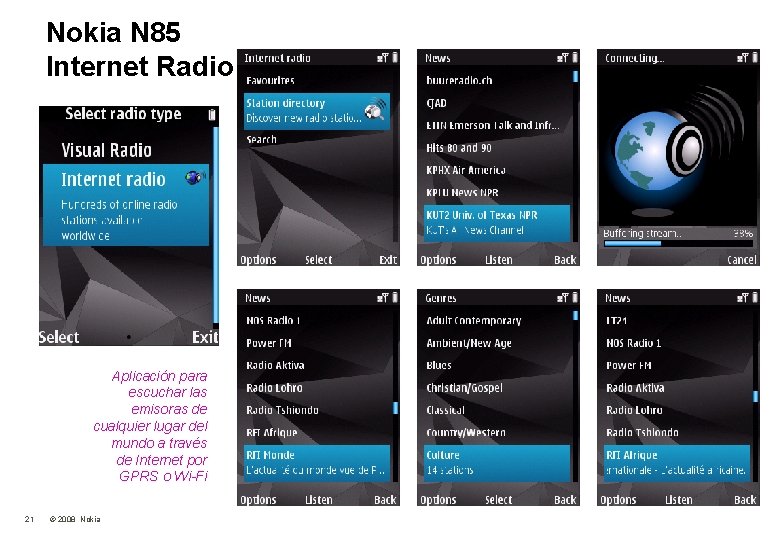 Nokia N 85 Internet Radio Aplicación para escuchar las emisoras de cualquier lugar del