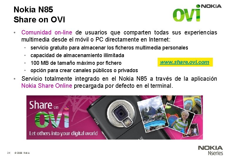 Nokia N 85 Share on OVI • Comunidad on-line de usuarios que comparten todas