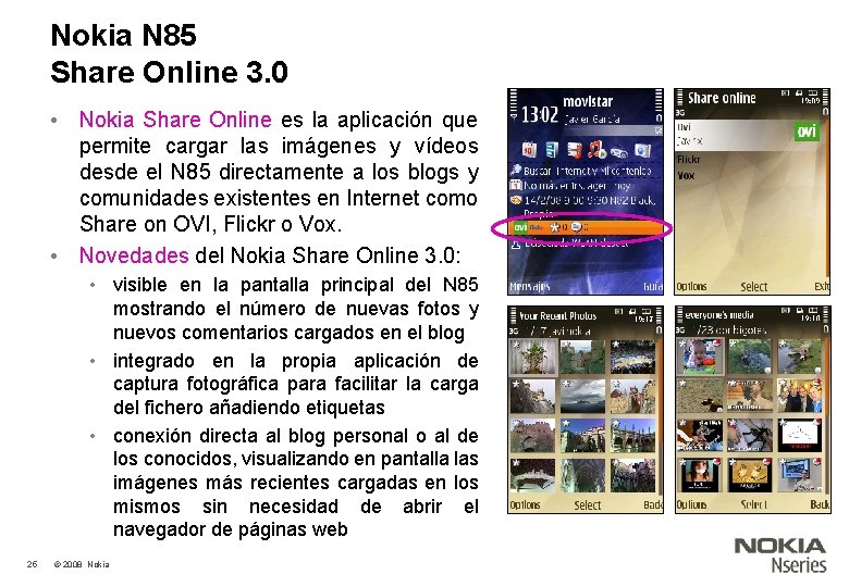 Nokia N 85 Share Online 3. 0 • Nokia Share Online es la aplicación