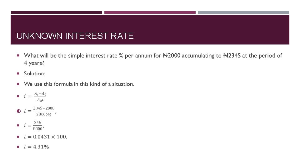 UNKNOWN INTEREST RATE 