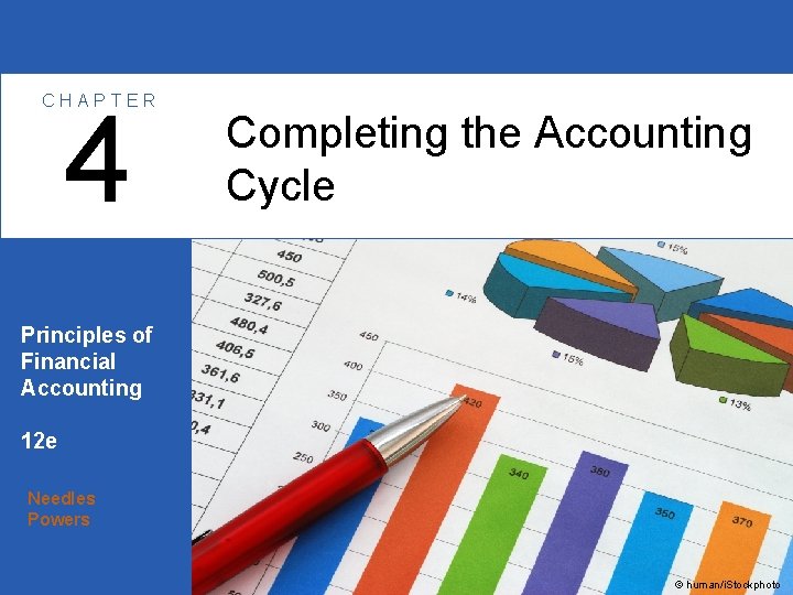 CHAPTER 4 Completing the Accounting Cycle Principles of