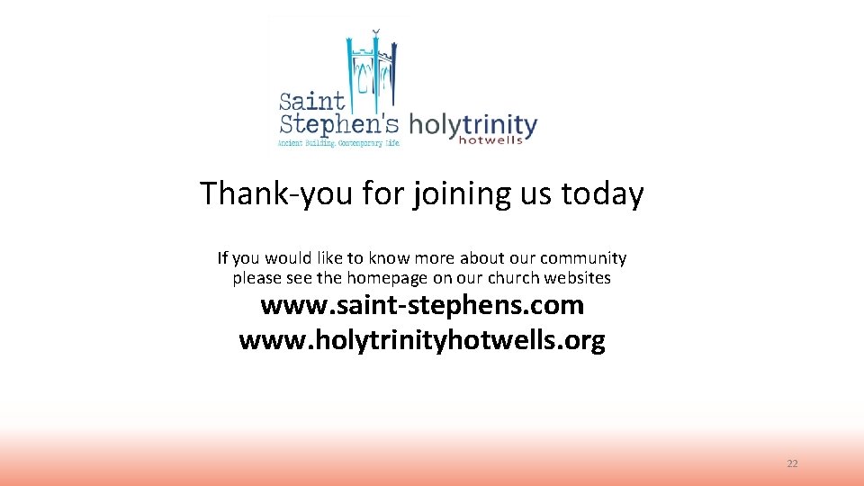 Thank-you for joining us today If you would like to know more about our