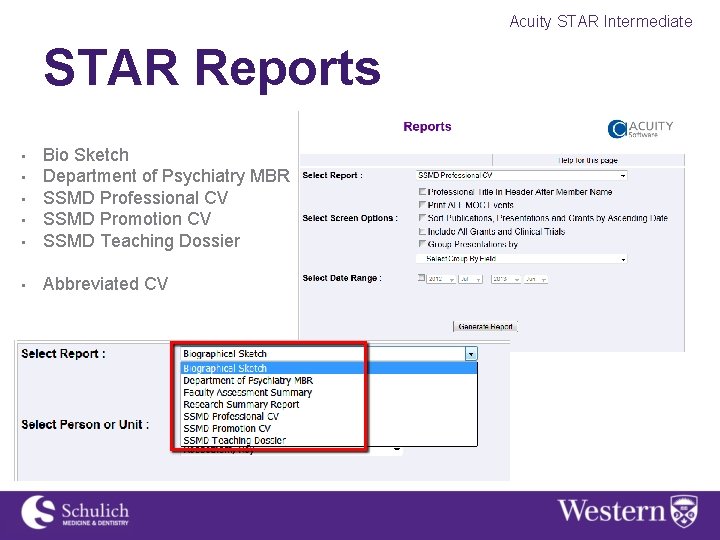 Acuity STAR Intermediate STAR Reports • Bio Sketch Department of Psychiatry MBR SSMD Professional