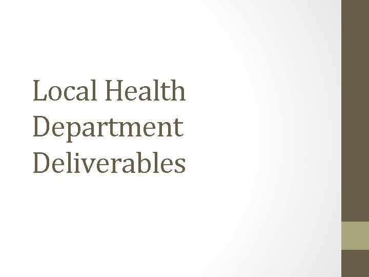 Local Health Department Deliverables 