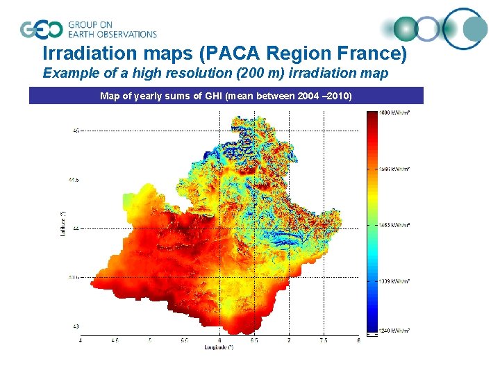 Irradiation maps (PACA Region France) Example of a high resolution (200 m) irradiation map