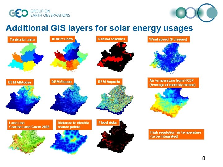 Additional GIS layers for solar energy usages Territorial units DEM Altitudes Land-use Corrine Land