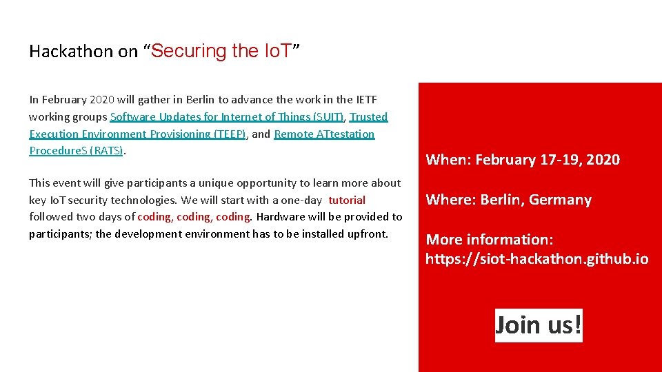 Hackathon on “Securing the Io. T” In February 2020 will gather in Berlin to