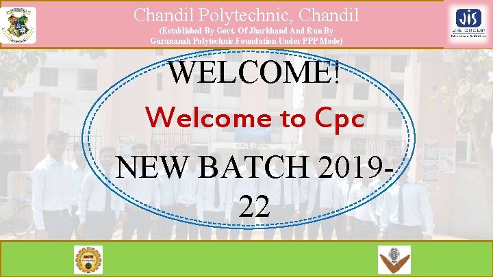 Chandil Polytechnic, Chandil (Established By Govt. Of Jharkhand And Run By Gurunanak Polytechnic Foundation