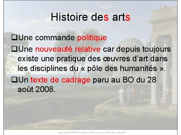 Histoire des arts q. Une commande politique HISTOIRE DES ARTStoujours q. Une nouveauté relative