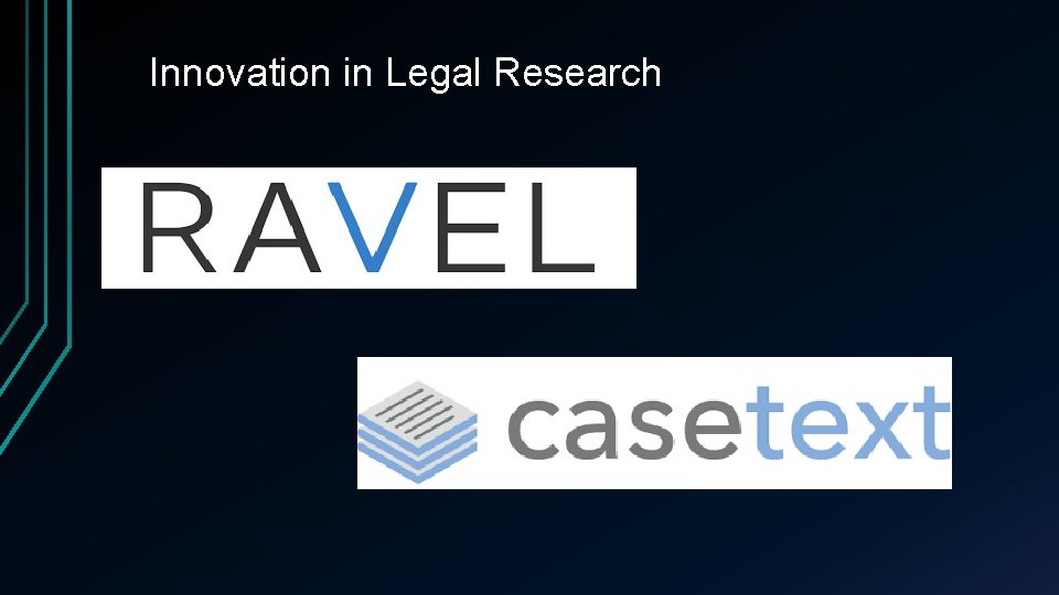 Innovation in Legal Research 
